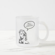 Hallo? Ist dieses die AUSSENWELT?! Retro Hausfrau Teehaferl