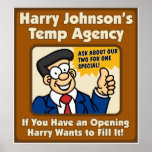 Harry Johnson's Temp Agency Poster