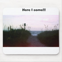 Hier komme ich!!! mousepad