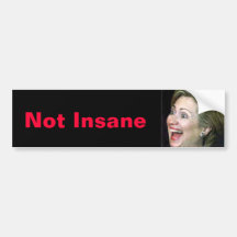 Hillary nicht geisteskrank auto aufkleber