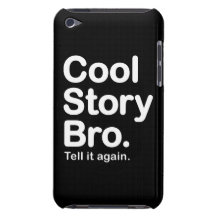 Histoire fraîche Bro. À peine là cas de contact d' Coque iPod Touch