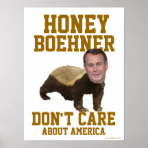 Honig Boehner interessiert sich nicht Plakat
