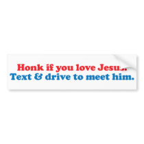 Honk wenn Sie Liebe Jesus 2
