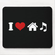 I Liebe-Haus-Musik Mousepad