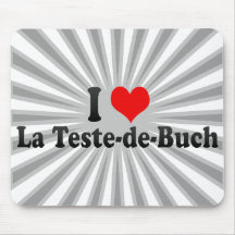 I Liebe-La Teste-De-Buch, Frankreich Mousepad