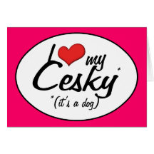 I Liebe mein Cesky (es ist ein Hund) Karten