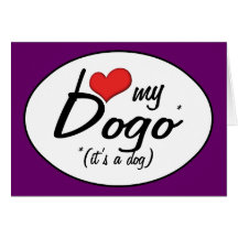 I Liebe mein Dogo (es ist ein Hund) Grußkarte