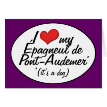 I Liebe mein Epagneul de Pont-Audemer (es ist ein  Grußkarte