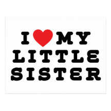 I Liebe mein kleine Schwester-Geschenk Postkarte