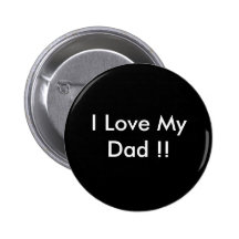 I Liebe mein Vati!! Anstecknadelbuttons