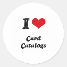 I love Card Catalogs Round Sticker