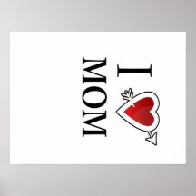 i love mom poster
