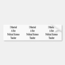 I verheiratet ein heißer politische Wissenschafts- Auto Sticker
