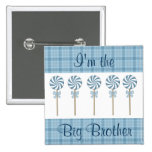 "Ich bin der Bruder-" Blau Buttons