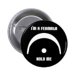 Ich bin ein Fermata, halte mich! Knopf Anstecknadelbuttons