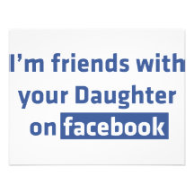 Ich bin Freunde mit Ihrer Tochter auf facebook Individuelle Einladungen