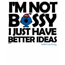 Ich bin nicht - bessere Ideen Bossy