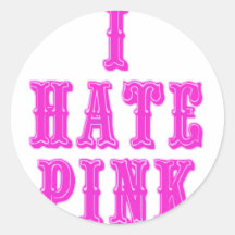 Ich hasse Rosa Runde Aufkleber