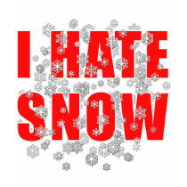 Ich hasse Schnee T-shirts