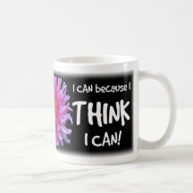 Ich kann, weil ich denke, dass ich kann kaffee tasse