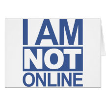 Ich sein NICHT online Grußkarten