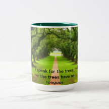 Ich spreche für die Bäume--Becher Kaffee Tassen