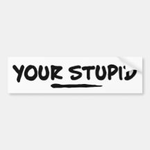Ihr dummes auto sticker