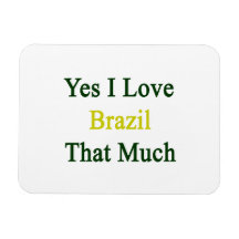 Ja ich Liebe Brasilien die viel Rechteckige Magnete