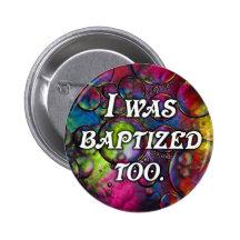J'ai été baptisé aussi badge