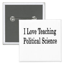 J'aime enseigner la science politique badge avec épingle