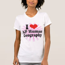 J'aime la géographie d'humain d'AP T-shirt
