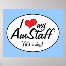 J'aime mon AmStaff (c'est un chien) Posters