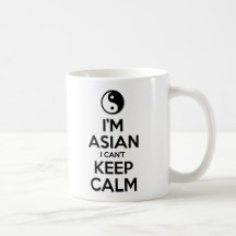 Je suis asiatique je ne peux pas garder le calme mugs