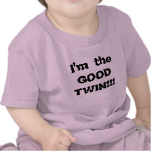 Je suis le BON JUMEAU ! ! ! T-shirt