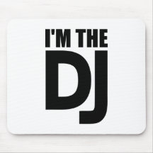 Je suis le DJ Tapis De Souris