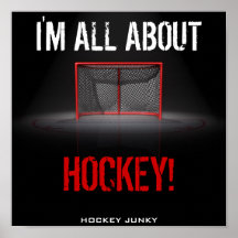 Je suis TOUT AU SUJET D'HOCKEY ! Posters