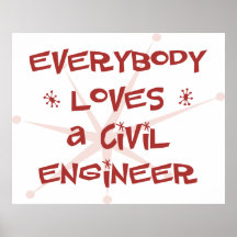 Jeder Lieben ein ziviler Ingenieur Plakatdrucke