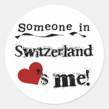 Jemand in die Schweiz-Lieben ich Runde Aufkleber