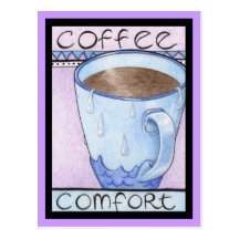 Kaffee-Komfort-Postkarte
