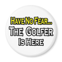 Kein Furcht-… Golfspieler ist hier