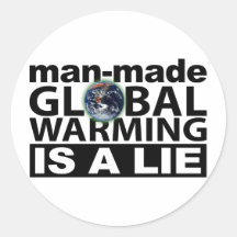 Künstliche globale Erwärmung ist eine Lüge Runde Sticker