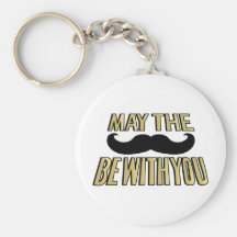 La moustache drôle mai le stache soit avec vous porte-clefs