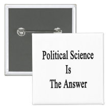 La science politique est la réponse badges avec agrafe