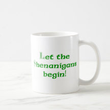 Lassen Sie die Shenanigans anfangen Teehaferl