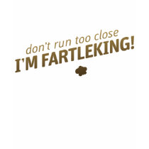 Lassen Sie nicht zu nahes laufen - ich bin Fartlek