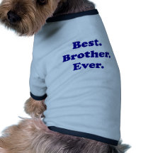 Le meilleur frère jamais manteau pour animal domestique