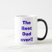 Le meilleur papa jamais ! ! mug