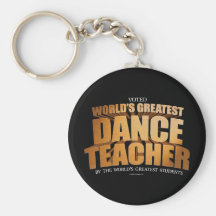 Le plus grand professeur de la danse du monde porte-clé
