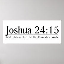 Lesen Sie das Bibel-Joshua-24:15 Plakatdrucke