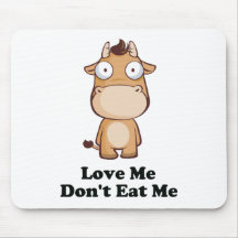 Liebe ich essen mich nicht Kuh-Entwurf Mousepad